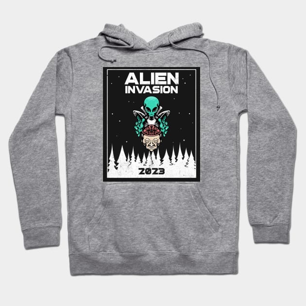 Alien Invasion 2023 Hoodie by Tip Top Tee's